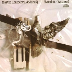 Пластинка Martin Kratochvil & Jazz Q Hvezdon / Asteroid